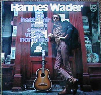 Albumcover Hannes Wader - Ich hatte mir noch soviel vorgenommen