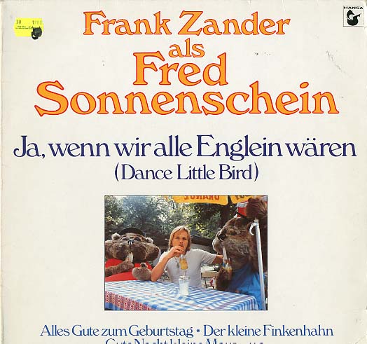 Albumcover Frank Zander - Ja wenn wir alle Englein wären (Dance Little Bird)  - Frank Zander als Fred Somnnenschein