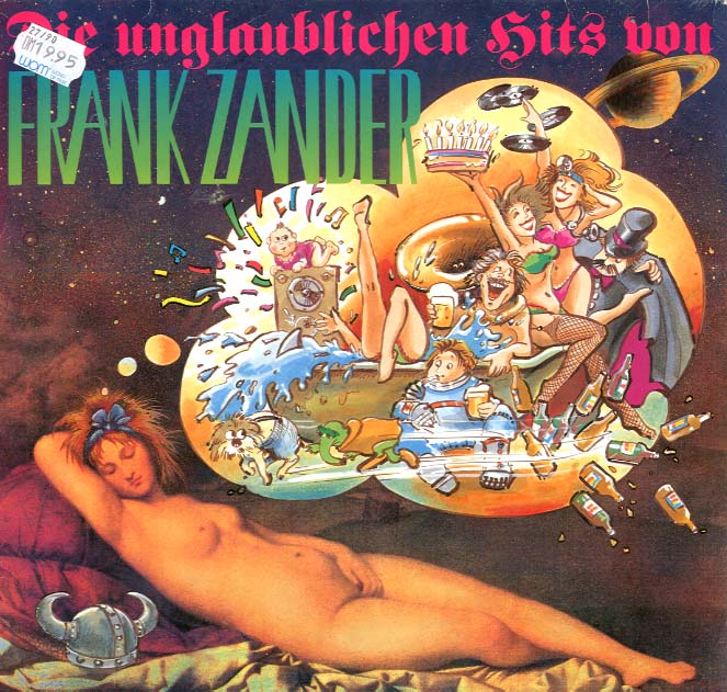 Albumcover Frank Zander - Die unglaublichen Hits von Frank Zander