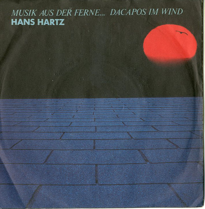 Albumcover Hans Hartz - Musik aus der Ferne --- Dacapos im Wind / Hemmungslos
