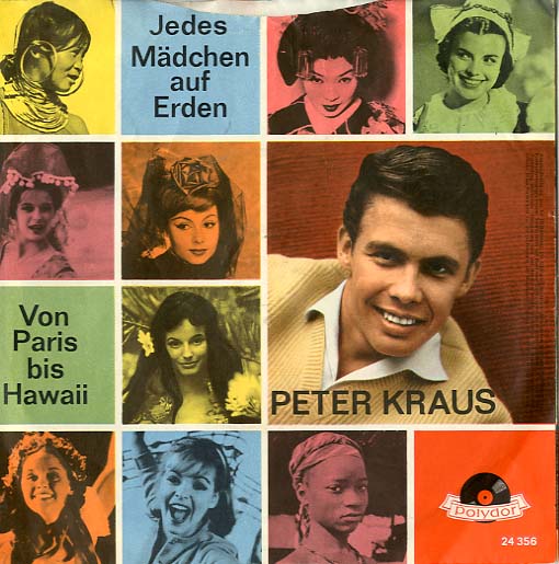 Albumcover Peter Kraus - Jedes Mädchen auf Erden (Adam and Eve)/Von Paris bis Hawaii