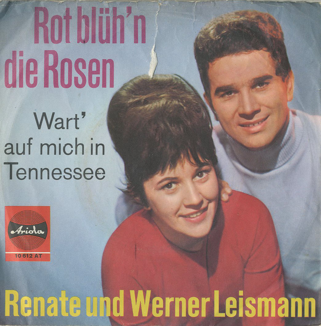 Albumcover Renate und Werner Leismann - Rot blühn die Rosen /Wart auf mich in Tennessee