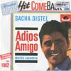 Cover: Sacha Distel - Sacha Distel / Adios Amigo / Mister Casanova