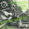 Cover: Gunter Gabriel - Intercity Linie Nr. 4 / Worte die ich leider nie gesagt