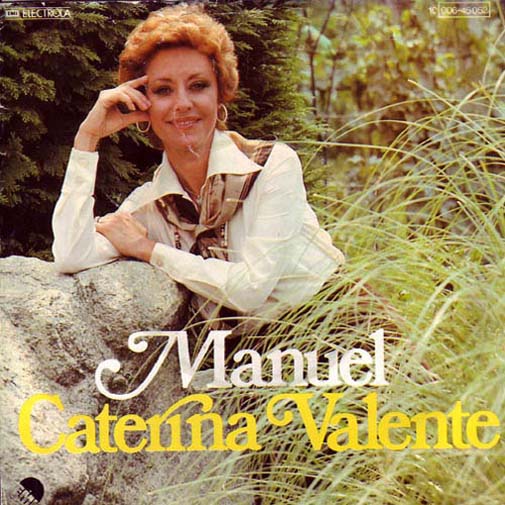 Albumcover Caterina Valente - Manuel / Musik ist die Erinnerung 