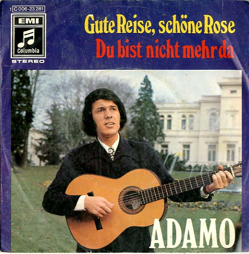 Albumcover Adamo - Gute Reise schöne Rose / Du bist nicht mehr da