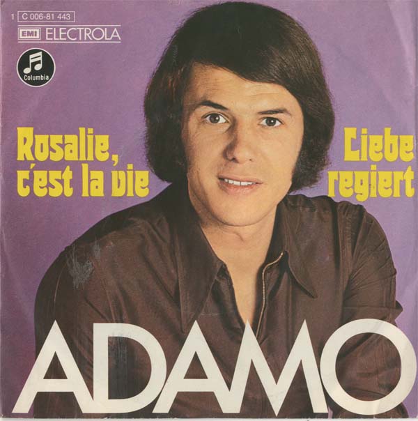 Albumcover Adamo - Rosalie cest la vie / Liebe regiert