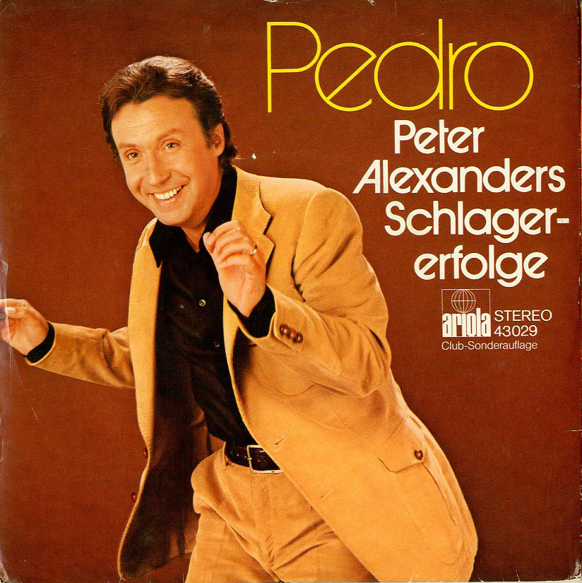 Albumcover Peter Alexander - Pedro - Peter Alexanders Schlager-erfolge (EP)