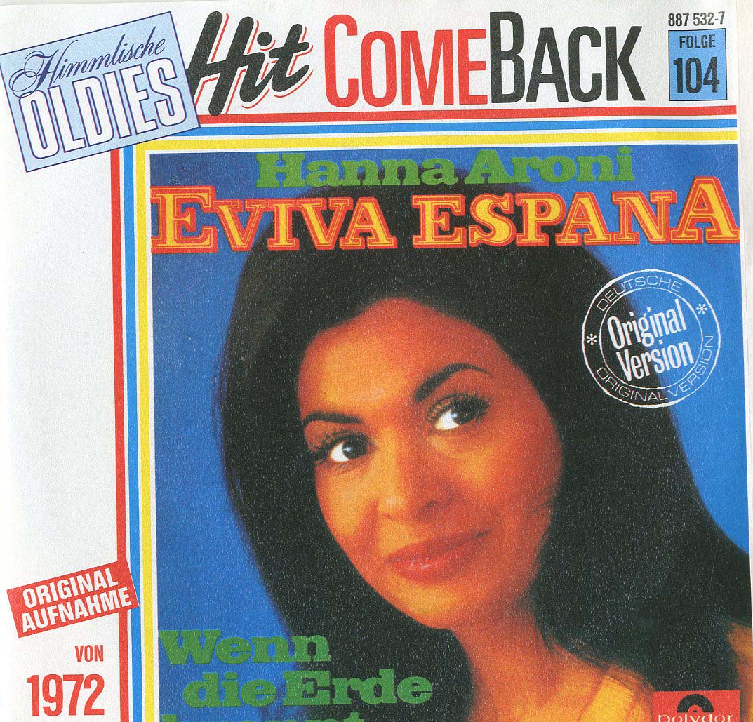 Albumcover Hanna Aroni - Eviva Espana / Wenn die Erde brennt (Hit Come Back Folge 104)