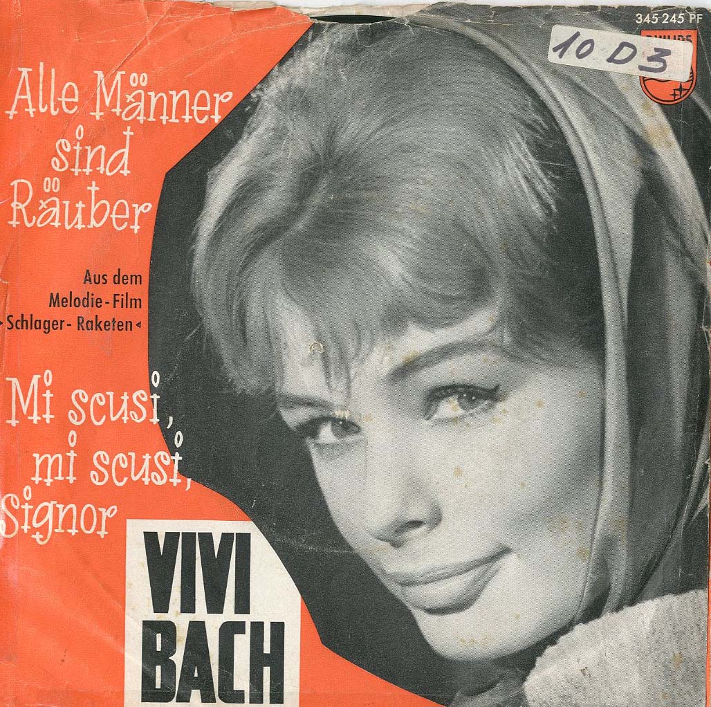 Albumcover Vivi Bach - Alle Männer sind Räuber / Mi scusi mi scusi Signor