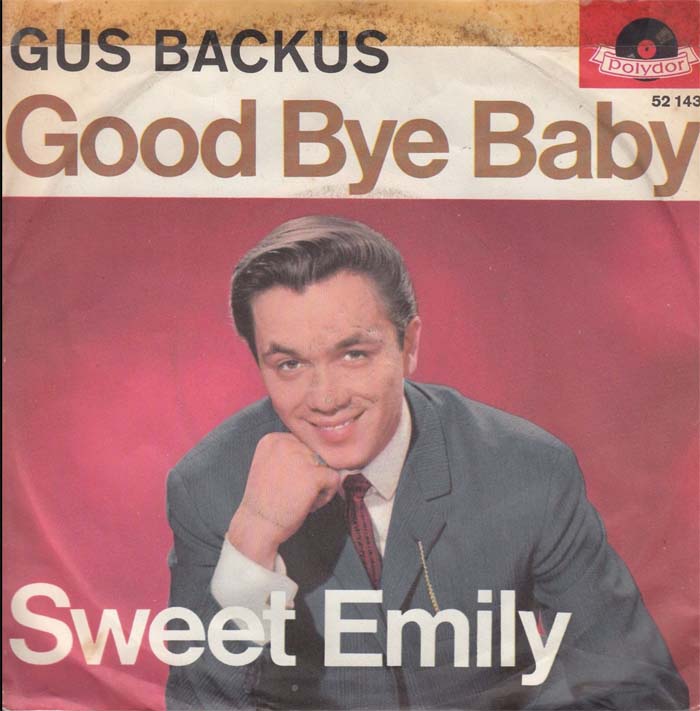 Albumcover Gus Backus - Goodb Bye Baby / Sweet Emily