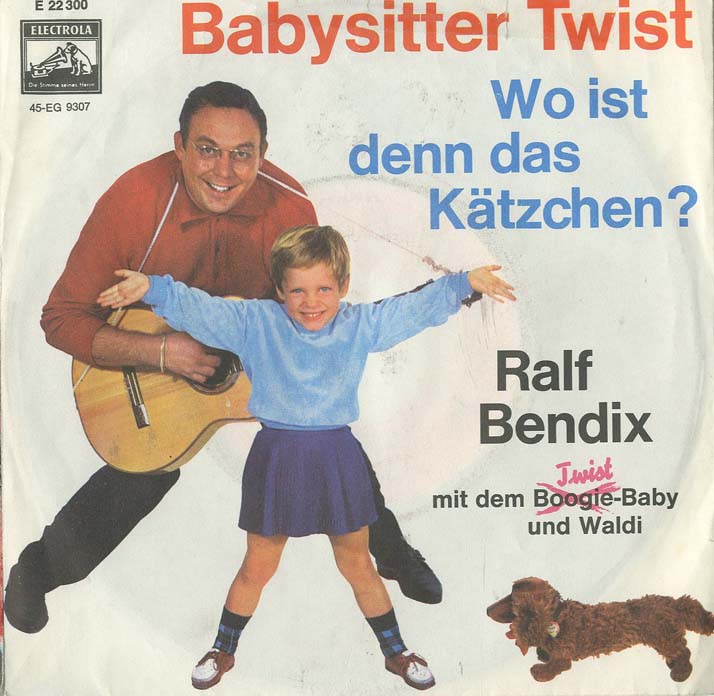 Albumcover Ralf Bendix - Babysitter Twist / Wo ist denn das Kätzchen