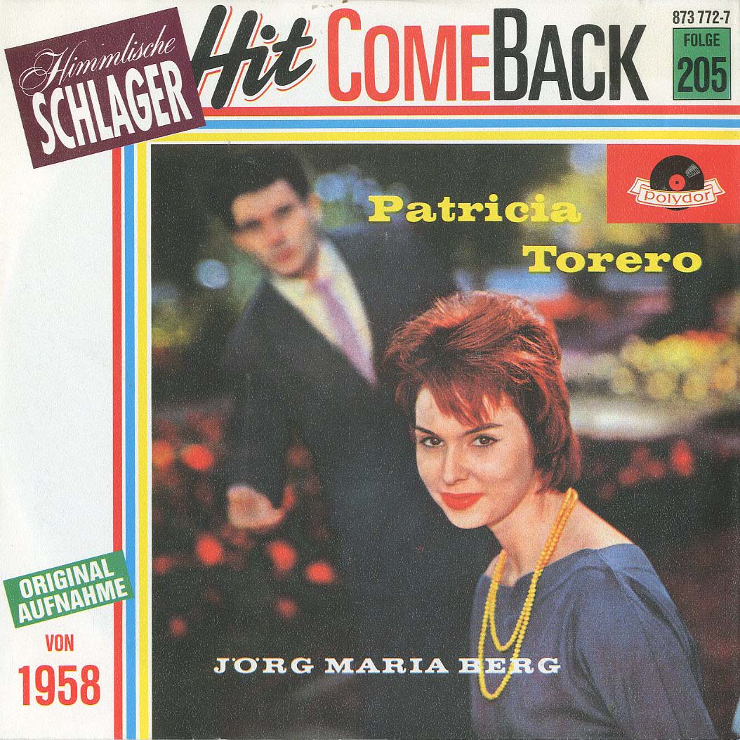Albumcover Jörg Maria Berg - Patricia /Torero (Hit Come Back Folge 205)