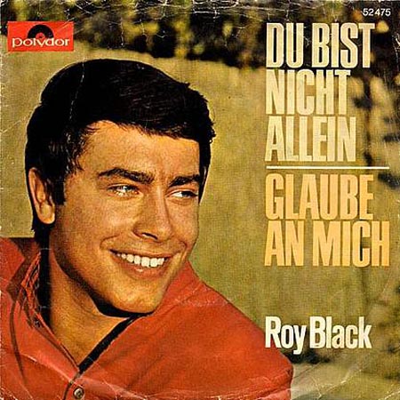 Albumcover Roy Black - Du bist nicht allein / Glaube an mich