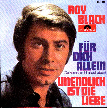 Albumcover Roy Black - Für dich allein / Undendlich ist die Liebe