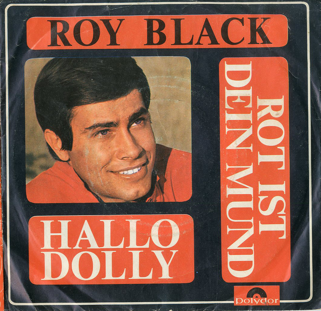 Albumcover Roy Black - Hello Dolly / Rot ist dein Mund