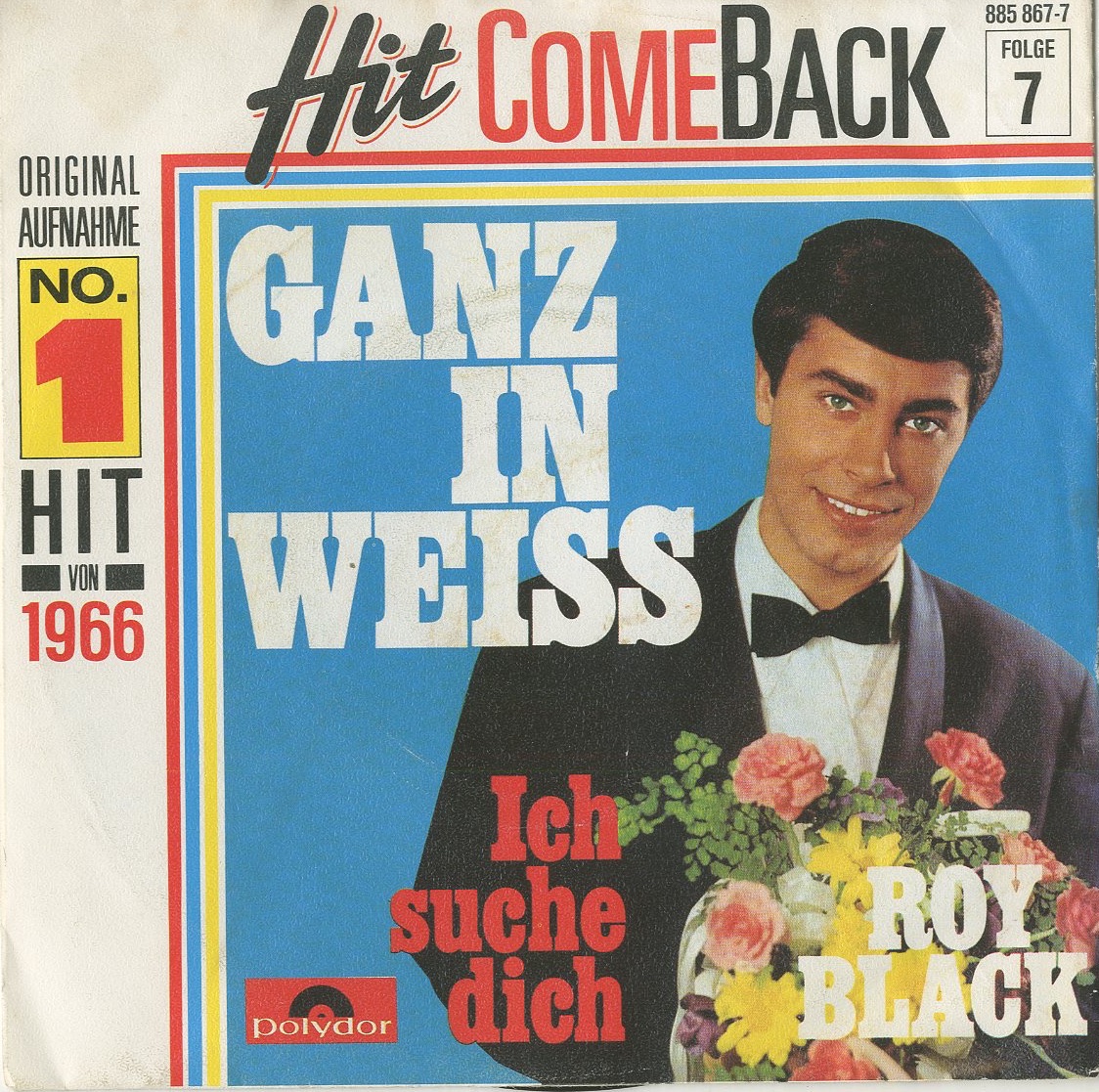 Albumcover Roy Black - Ganz in weiss / Ich suche dich (Hit ComeBack Folge 7)