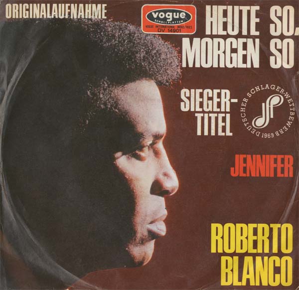 Albumcover Roberto Blanco - Heute so morgen so / Jennifer