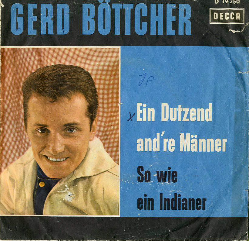 Albumcover Gerd Böttcher - Ein Dutzend andere Männer / So wie ein Indianer