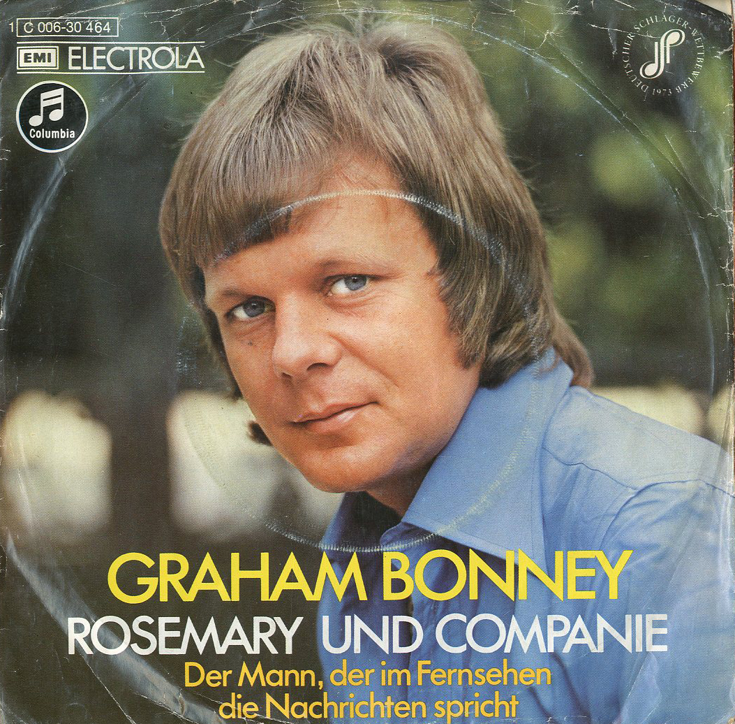 Albumcover Graham Bonney - Rosemary und Companie  / Der Mann der im Fernsehen die Nachrichten spricht*