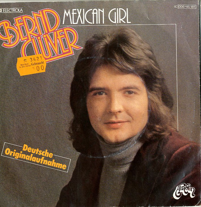 Albumcover Bernd Clüver - Mexican Girl / Wenn du mir ausser dem nichts geben kannst