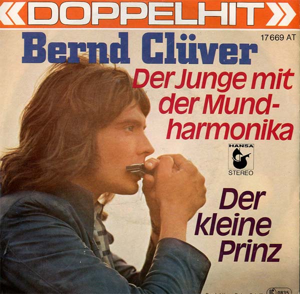 Albumcover Bernd Clüver - Der Junge mit der Mundharmonika / Der kleine Prinz