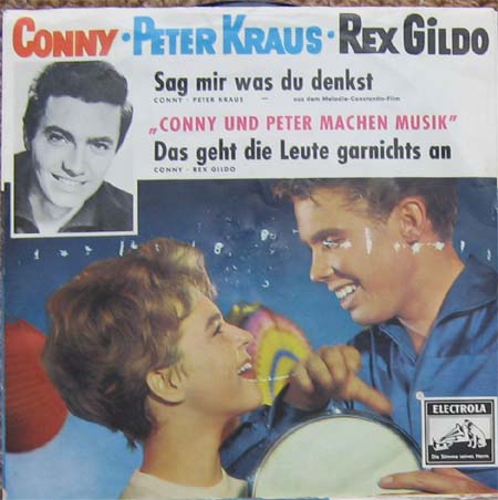 Albumcover Conny Froboess - Sag mir was du denkst (mit Peter Kraus)/Das geht die Leute gar nichts an (mit Rex Gildo)