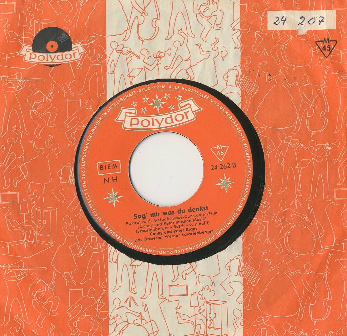 Albumcover Conny und Peter Kraus - Sag mir was du denkst /Das geht die Leute gar nichts an (mit Rex Gildo)