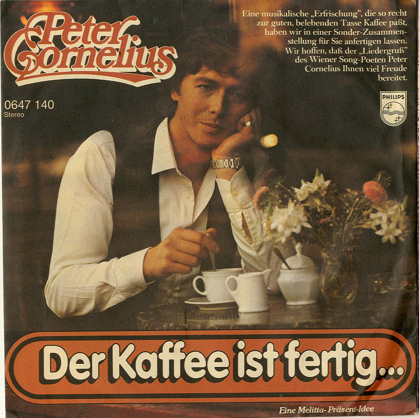 Albumcover Peter Cornelius - Der Kaffee ist fertig / Streicheleinheiten