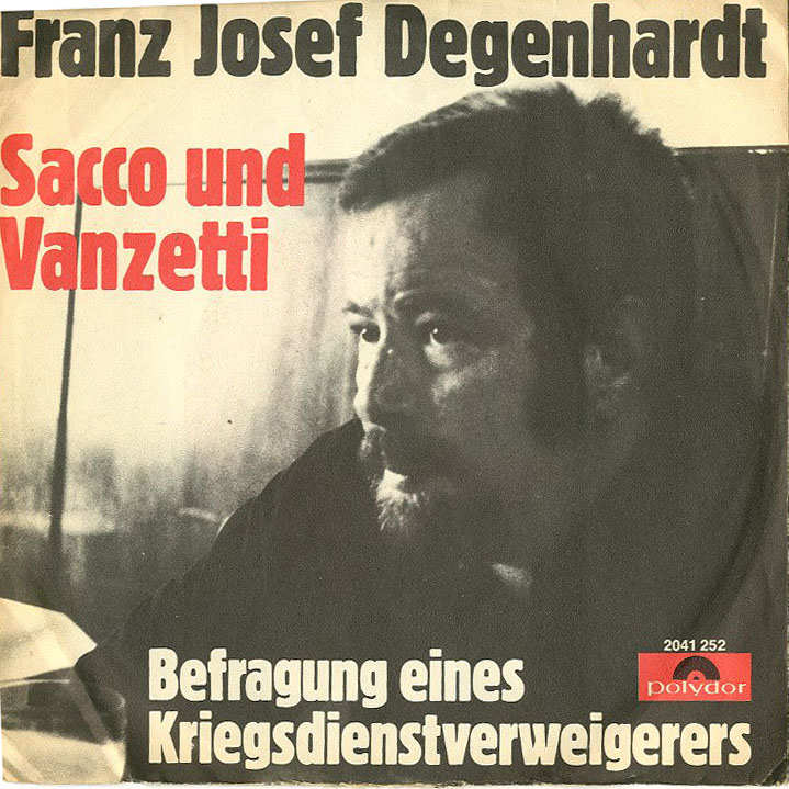 Albumcover Franz Josef Degenhardt - Sacco und Vanzetti / Befragung eines Kriegsdienstverweigerers