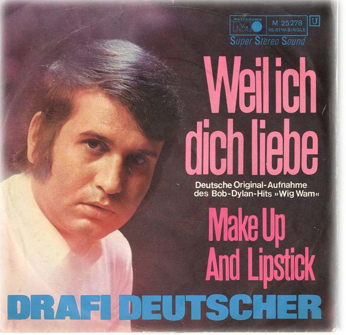 Albumcover Drafi Deutscher - Weil ich dich liebe (WigWam) / Make Up And Lipstick