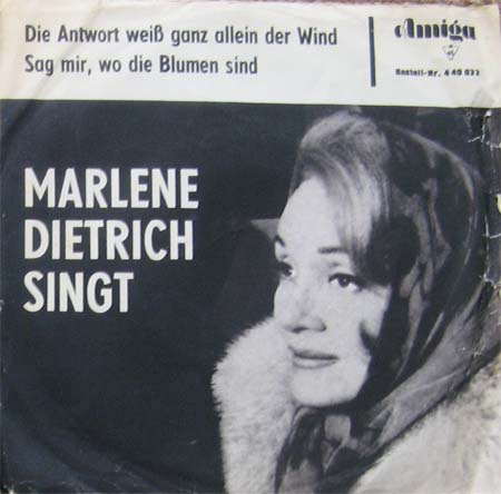Albumcover Marlene Dietrich - Die Antwort weiss ganz allein der Wind / Sag mir wo die Blumen sind