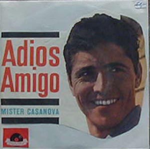 Albumcover Sacha Distel - Adios Amigo / Mister Casanova