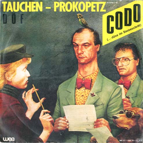 Albumcover Tauchen-Prokopetz - Codo ... düse im Sauseschritt / Rein gar nix