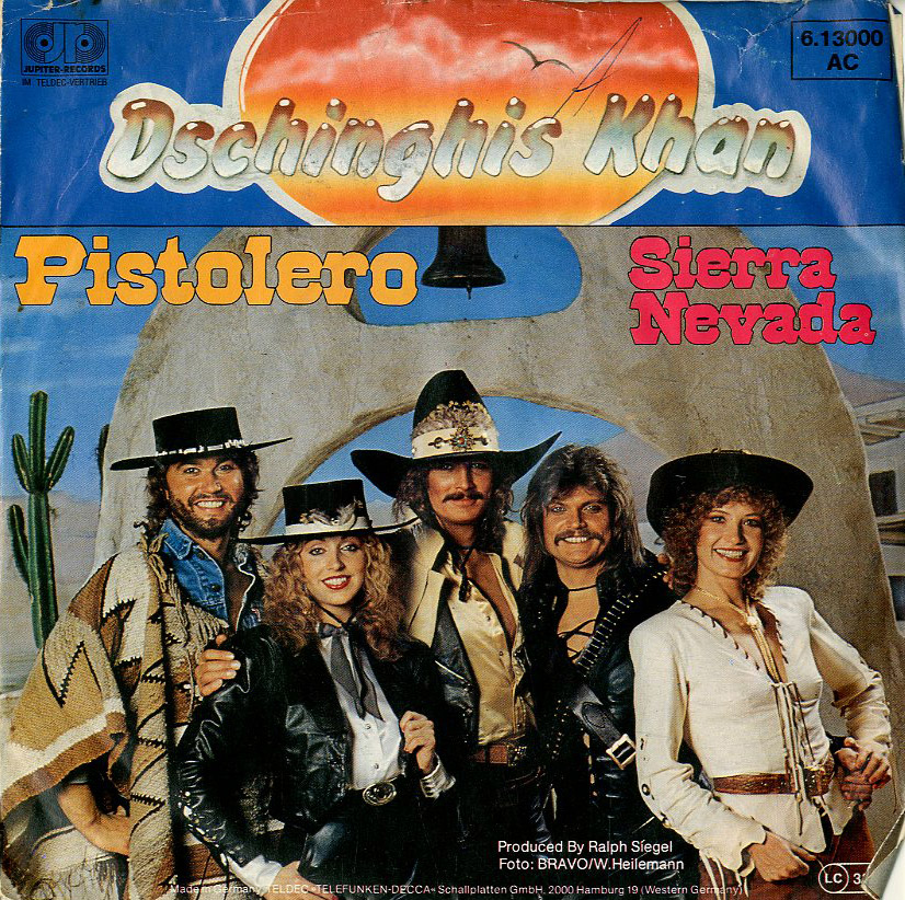 Albumcover Dschinghis Khan - Pistolero / Sierra Nevada
