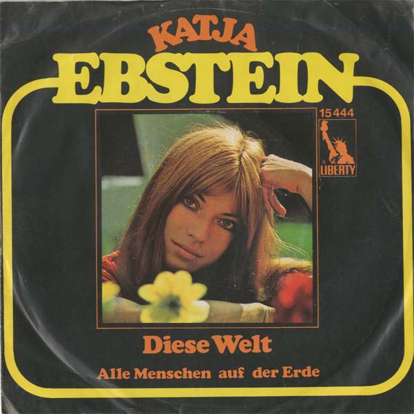 Albumcover Katja Ebstein - Diese Welt / Alle Menschen auf der Erde