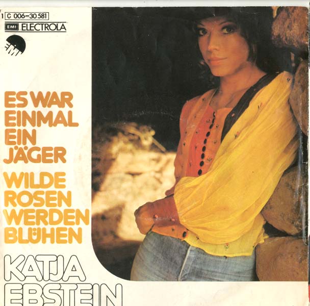 Albumcover Katja Ebstein - Es war einmal ein Jäger / Wilde Rosen werden blühen