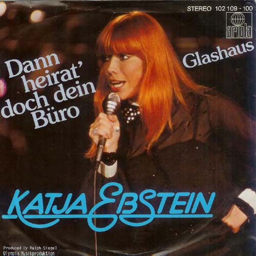 Albumcover Katja Ebstein - Dann heirat doch dein Büro /Glashaus