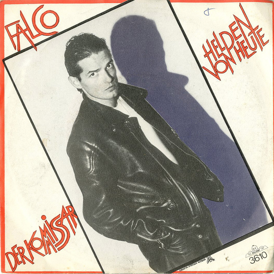 Albumcover Falco - Der Komissar / Helden von heute