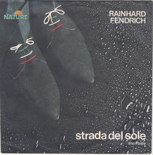Albumcover Rainhard Fendrich - Strada del sole / Disco Baby