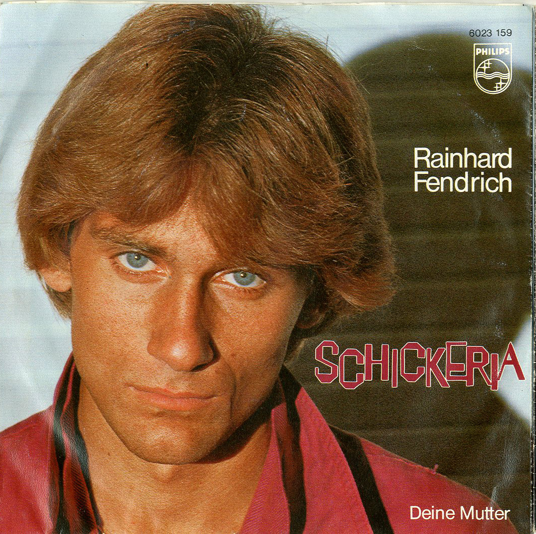 Albumcover Rainhard Fendrich - Schickeria / Deine Mutter