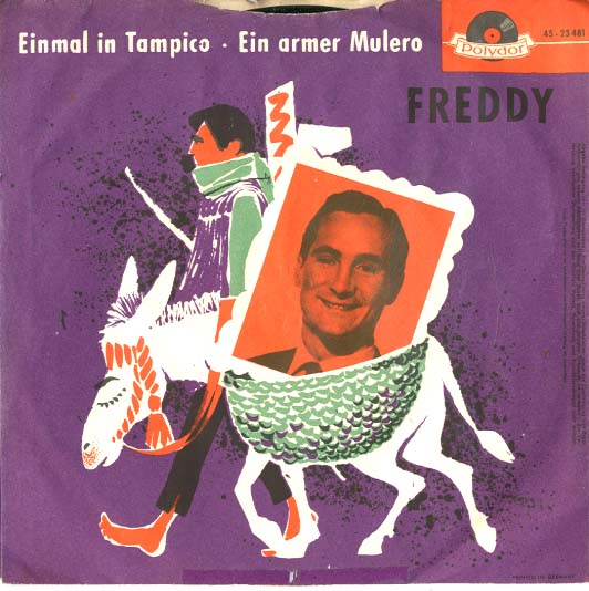 Albumcover Freddy (Quinn) - Einmal in Tampico / Ein armer Mulero