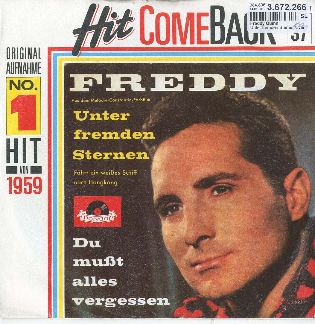 Albumcover Freddy (Quinn) - Unter fremden Sternen  / Du mußt alles vergessen (Hit Come Back Folge 37)