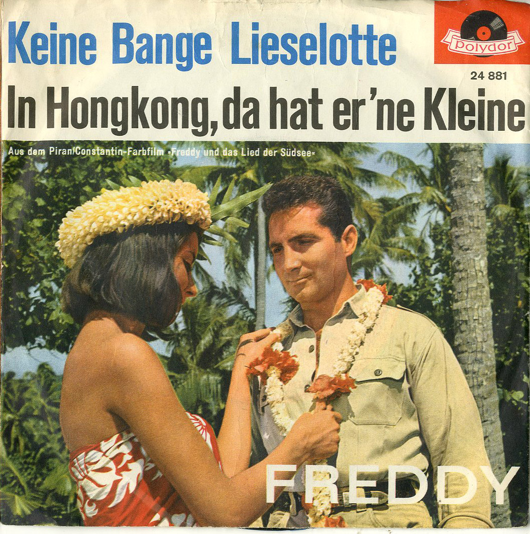 Albumcover Freddy (Quinn) - Keine Bange Lieselotte / In Hong Kong Da hat  er ne Kleine
