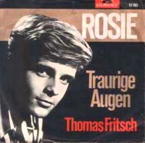 Albumcover Thomas Fritsch - Rosie / Traurige Augen