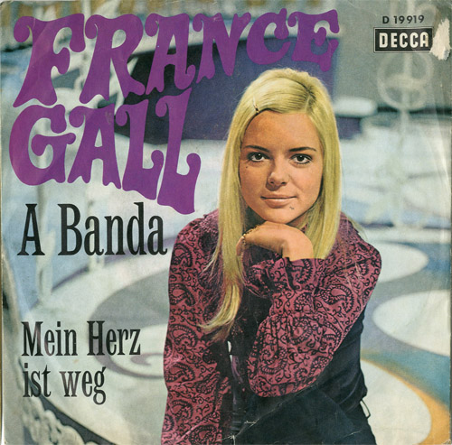 Albumcover France Gall - A Banda / Mein Herz ist weg