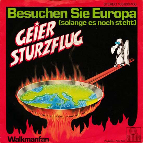 Albumcover Geier Sturzflug - Besuchen Sie Europa (solange es noch steht) / Walkmanfan