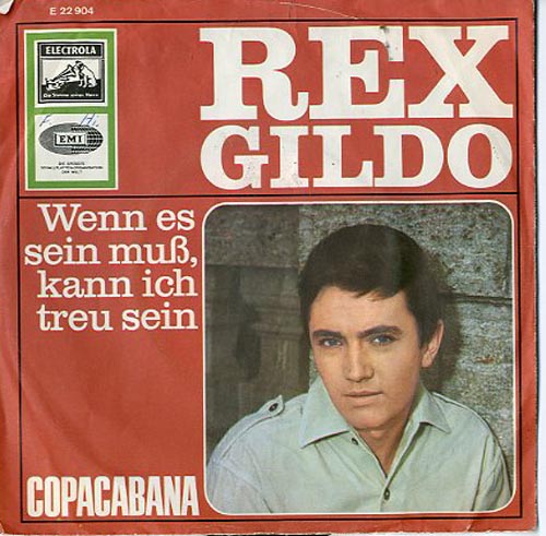 Albumcover Rex Gildo - Wenn es sein muß kann ich treu sein / Copacabana