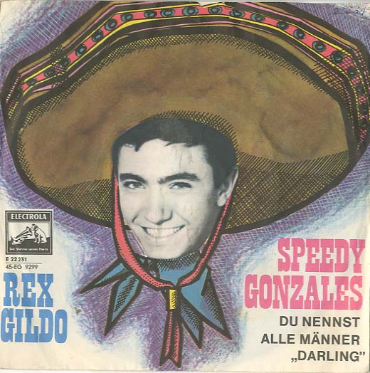 Albumcover Rex Gildo - Speedy Gonzales / Du nennst alle Männer Darling