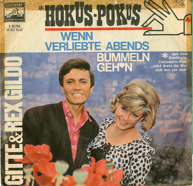 Albumcover Gitte und Rex Gildo - Hokus Pokus* / Wenn Verliebte abends Bummeln gehen 